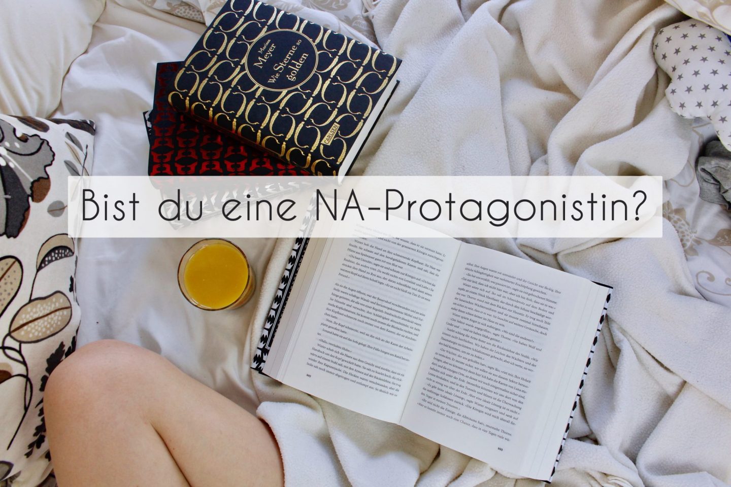 5 Anzeichen, dass du die Protagonistin eines New-Adult-Romans bist